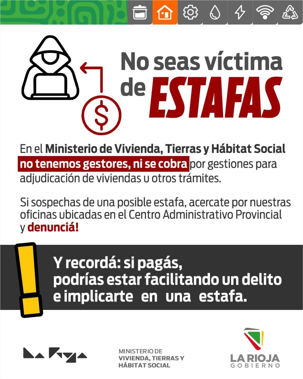 Advierten sobre estafas y recuerdan que la adjudicaci&oacute;n de viviendas en La Rioja no requiere pagos