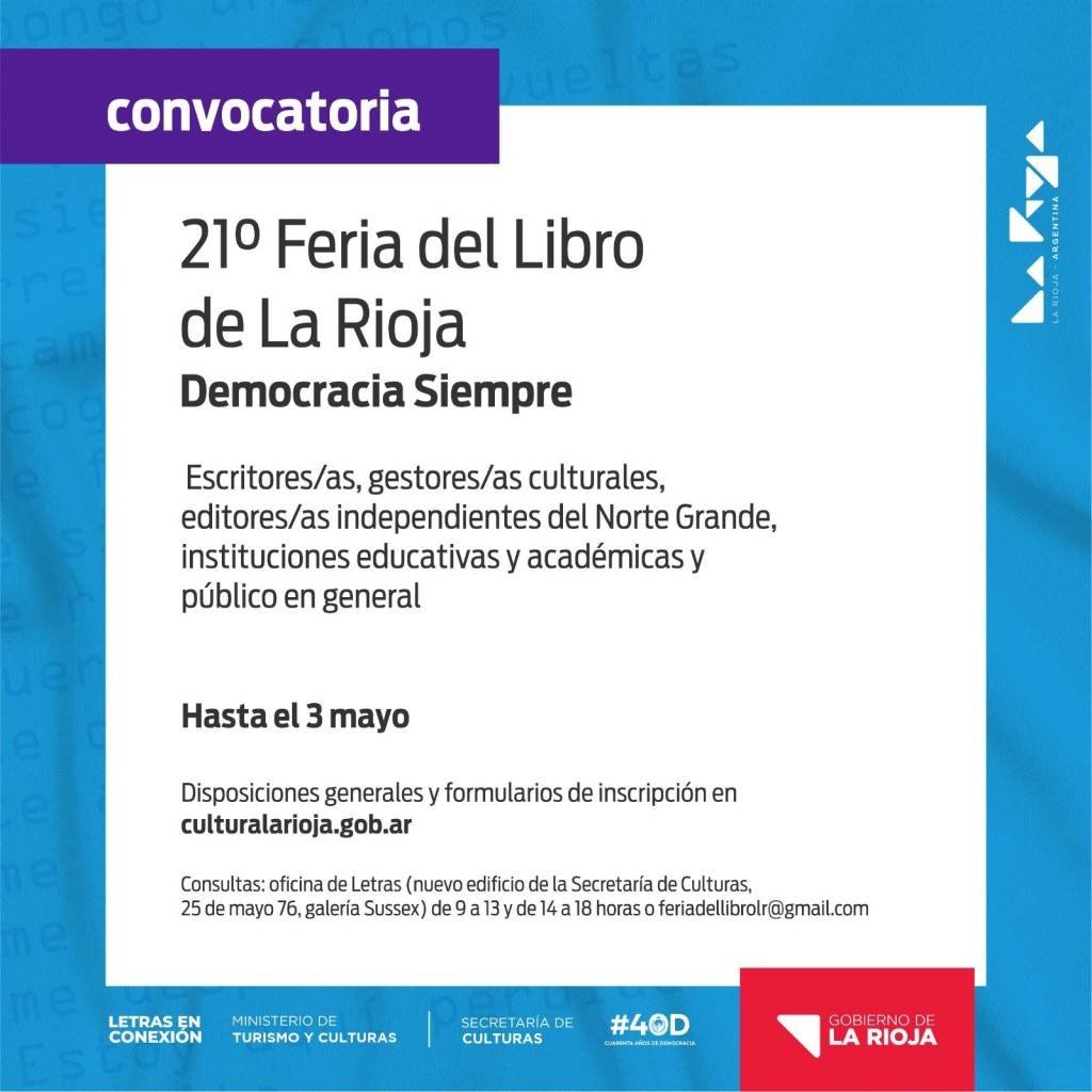 Lanzan convocatoria para la 21° Feria del Libro de La Rioja - “Democracia Siempre”