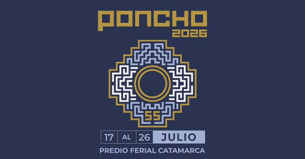 Confirmaron la grilla nacional del Poncho 2026: qui&eacute;nes actuar&aacute;n cada noche