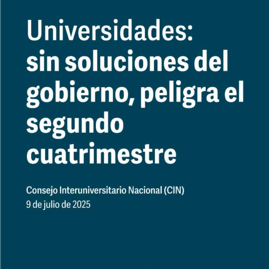 Advierten que está en riesgo el segundo cuatrimestre en el sistema universitario argentino